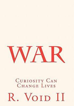 Paperback War: Curiosity Can Change Lives Book