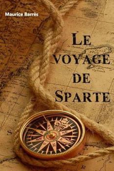 Paperback Le voyage de Sparte [French] Book