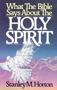 Paperback What the Bible Says about the Holy Spirit Book