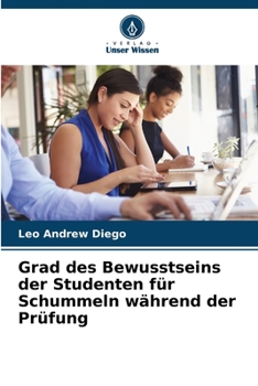 Paperback Grad des Bewusstseins der Studenten für Schummeln während der Prüfung [German] Book
