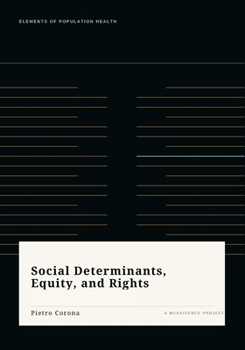 Paperback Social Determinants, Equity and Rights Book