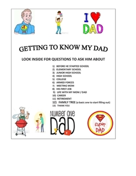 Paperback Getting To Know My Dad Book