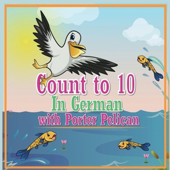 Paperback Count to 10 in German with Porter Pelican Book