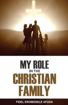 Paperback My Role In The Christian Family Book