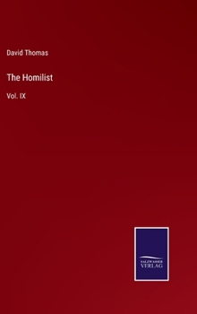 Hardcover The Homilist: Vol. IX Book