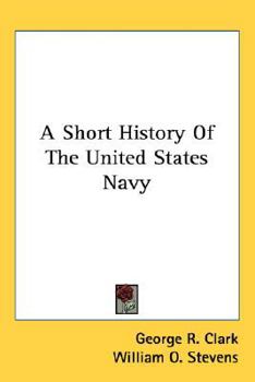 A Short History Of The United States Navy