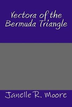 Paperback Vectora of the Bermuda Triangle Book