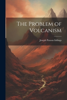 Paperback The Problem of Volcanism Book