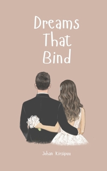 Paperback Dreams That Bind Book