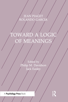 Hardcover Toward A Logic of Meanings Book