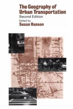 Hardcover The Geography of Urban Transportation: Second Edition Book