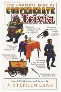 Paperback The Complete Book of Confederate Trivia Book