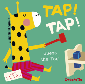 Board book What's That Noise? Tap! Tap!: Guess the Toy! Book