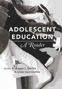 Paperback Adolescent Education: A Reader Book