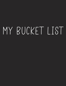 Paperback My Bucket List: A fun and cute bucket list journal with prompts. Space for 100 bucket list accomplishments.(2) Book