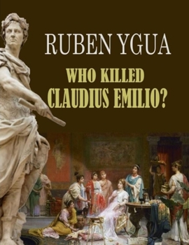 Paperback Who Killed Claudius Emilio? Book