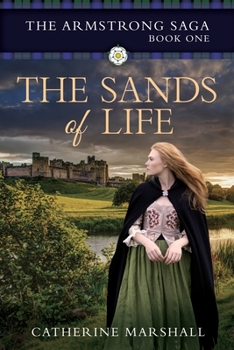 The Sands of Life (The Armstrong Saga)