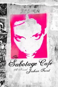 Hardcover The Sabotage Cafe Book