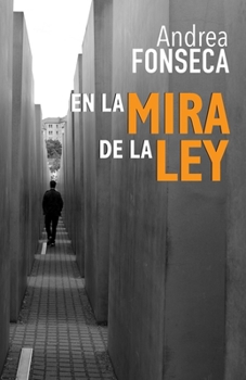 Paperback En la mira de la ley [Spanish] Book