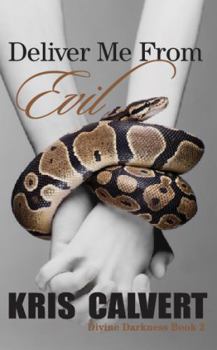 Lead Me from Temptation - Book #1 of the Divine Darkness