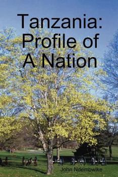 Paperback Tanzania: Profile of a Nation Book
