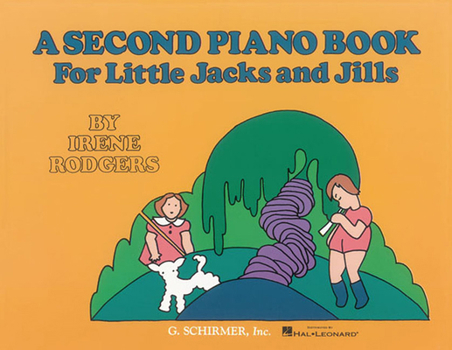 Paperback A Second Piano Book for Little Jacks and Jills Book