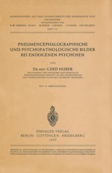 Paperback Pneumencephalographische Und Psychopathologische Bilder Bei Endogenen Psychosen [German] Book