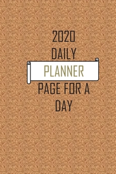 daily calendar 2020 page a day: 6" x 9" notebook for writing.notes.remember.to-DO your daily activities
