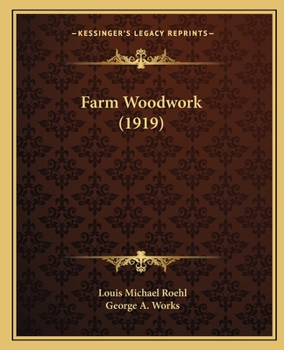 Paperback Farm Woodwork (1919) Book