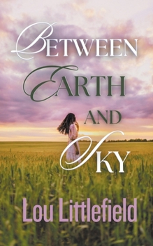 Paperback Between Earth and Sky Book