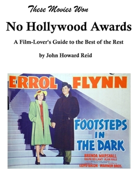 Paperback These Movies Won No Hollywood Awards Book