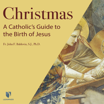 Audio CD Christmas: A Catholic's Guide to the Birth of Jesus Book