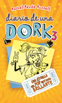 Estrella del Pop Muy Poco Brillante (Diario de una Dork)