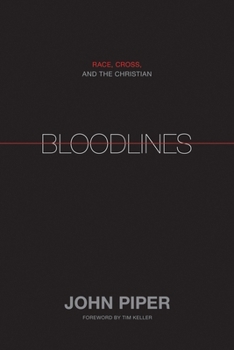 Hardcover Bloodlines: Race, Cross, and the Christian Book