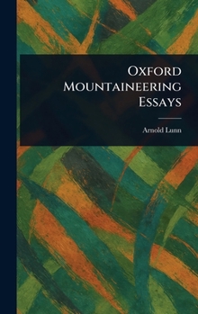 Hardcover Oxford Mountaineering Essays Book