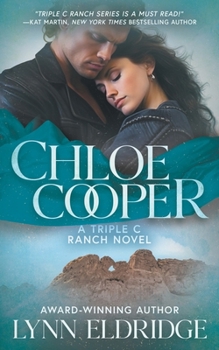 Chloe Cooper: A Contemporary Western Romance (Triple C Ranch)