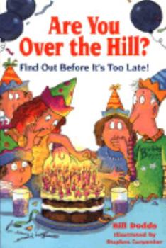Paperback Are You Over the Hill Book