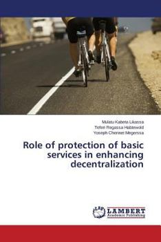 Paperback Role of Protection of Basic Services in Enhancing Decentralization Book