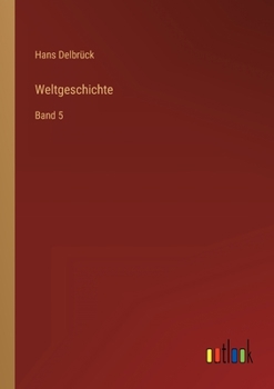 Paperback Weltgeschichte: Band 5 [German] Book