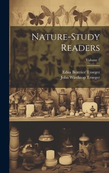 Hardcover Nature-study Readers; Volume 2 Book