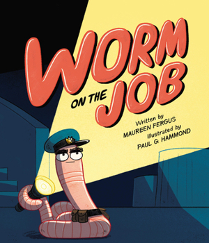 Hardcover Worm on the Job Book