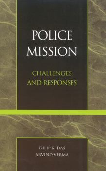 Hardcover Police Mission: Challenges and Responses Book