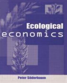 Paperback Ecological Economics: Political Economics for Social and Environmental Development Book