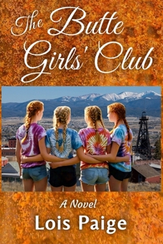 Paperback The Butte Girls' Club Book