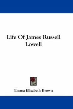 Paperback Life Of James Russell Lowell Book