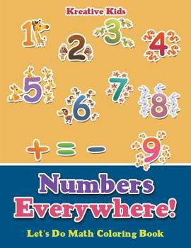Paperback Numbers Everywhere! Let's Do Math Coloring Book