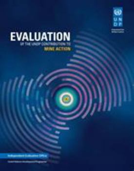 Paperback Evaluation of the Undp Contribution to Mine Action Book