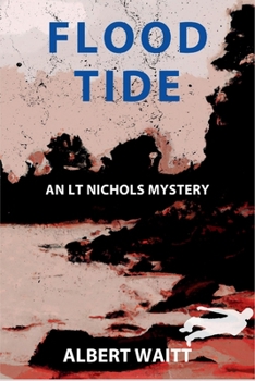 Paperback Flood Tide: An LT Nichols Mystery Book