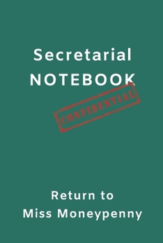 Miss Moneypenny Secretarial Notebook: Note Taking 6 x 9 inch Writing Pad Fun Cover Blue Dress Colour great for home or office