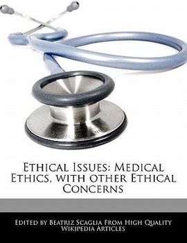 Paperback Ethical Issues: Medical Ethics, with Other Ethical Concerns Book